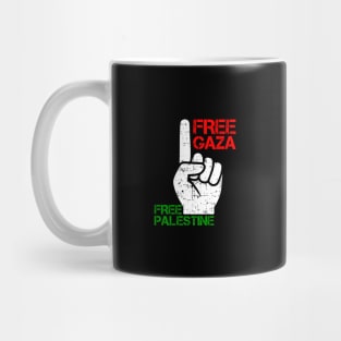 Free Gaza Free Palestine - Rise Your Hand & Protest Israel Mug